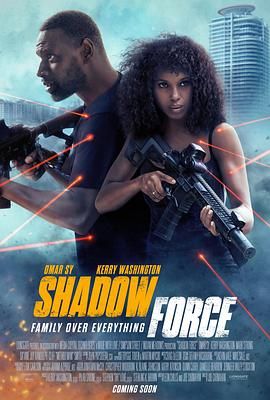 麻豆视频《幽冥部队 Shadow Force》免费在线观看